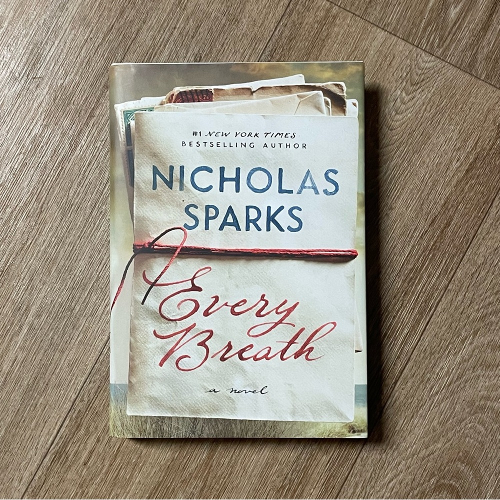 Every Breath by Nicholas Sparks Hardcover Book